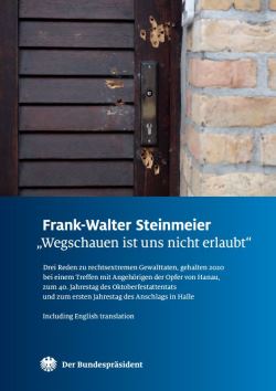 Bundespräsident Frank-Walter Steinmeier: "Wegschauen ist uns nicht erlaubt" (Abb. Titel)
